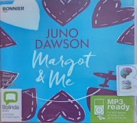 Margot and Me written by Juno Dawson performed by Eilidh Beaton on MP3 CD (Unabridged)